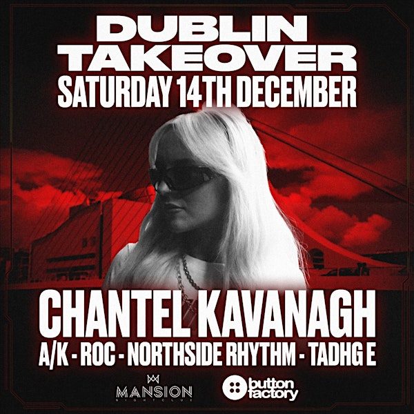 Mansion Mallorca – Dublin Takeover